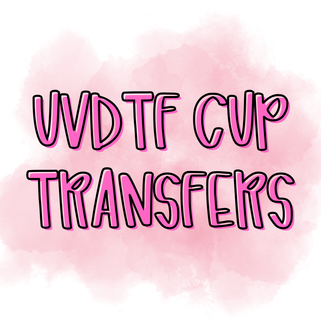UVDTF Cup Wraps