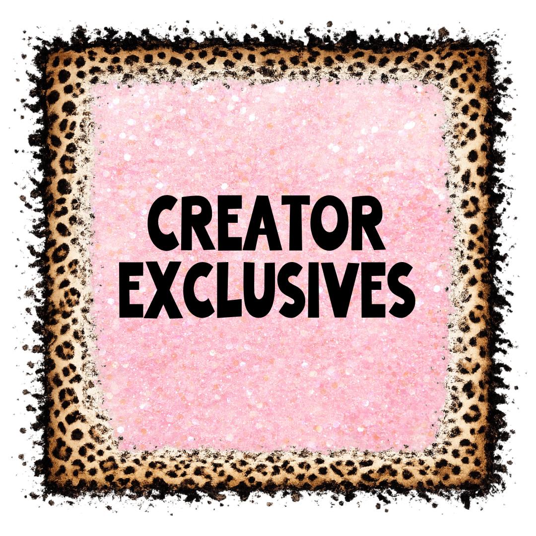 Creator Exclusives