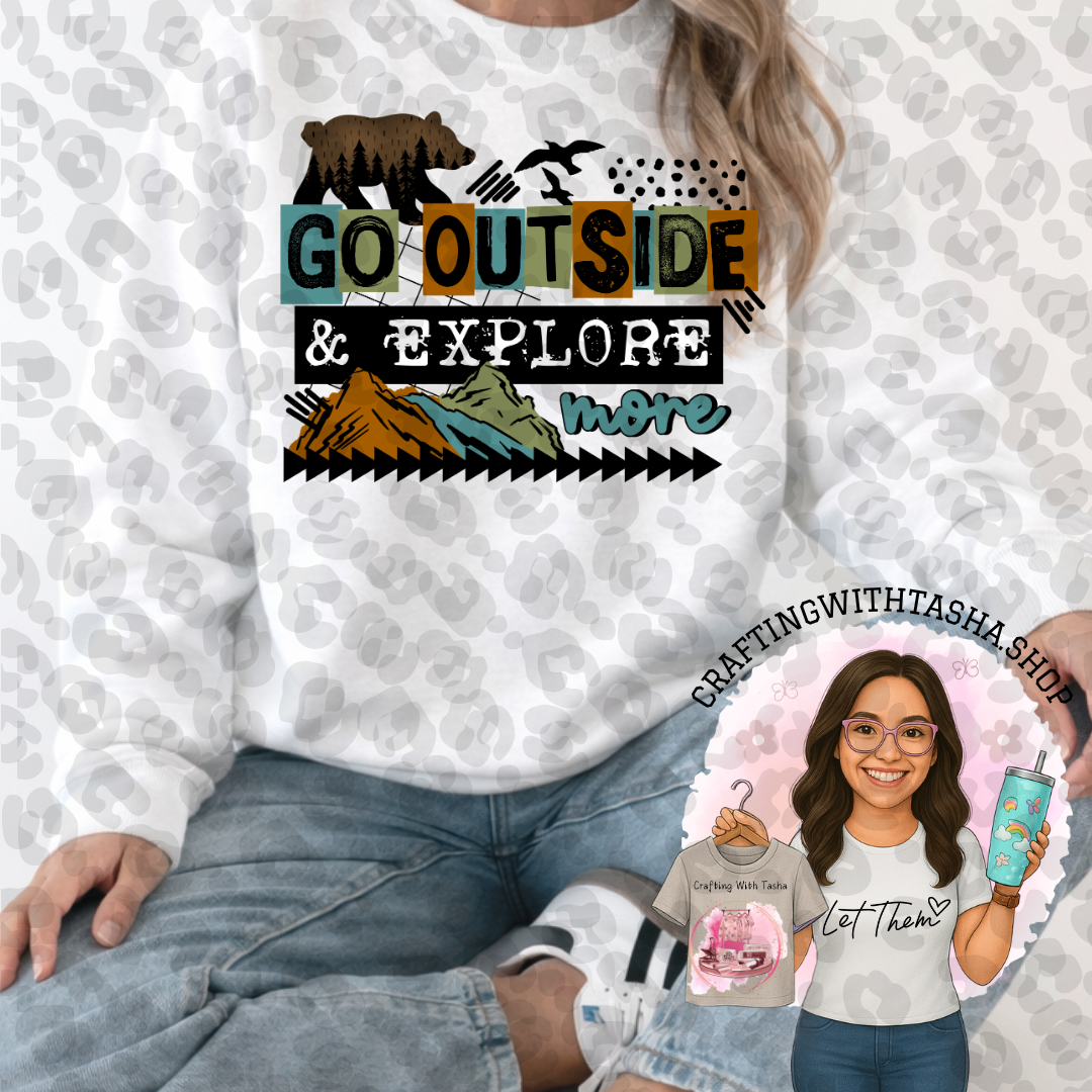 Go Outside and Explore