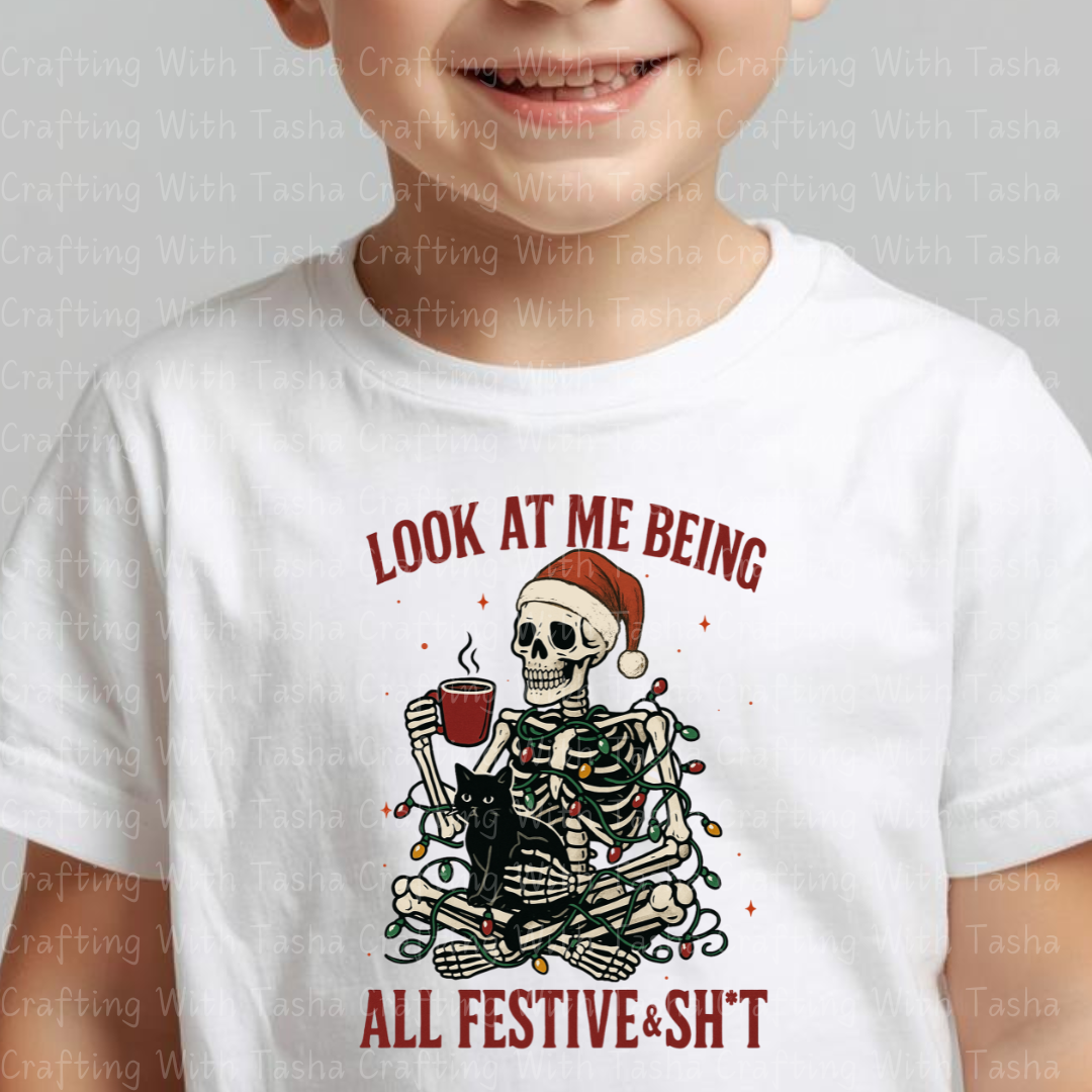 Funny Skeleton Christmas DTF Transfer – “All Festive & Sh*t” Holiday Coffee Design for Shirts, Hoodies & Cups