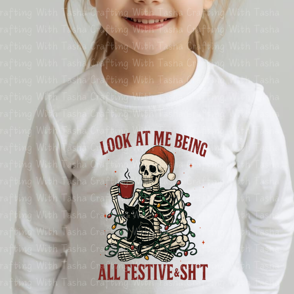 Funny Skeleton Christmas DTF Transfer – “All Festive & Sh*t” Holiday Coffee Design for Shirts, Hoodies & Cups