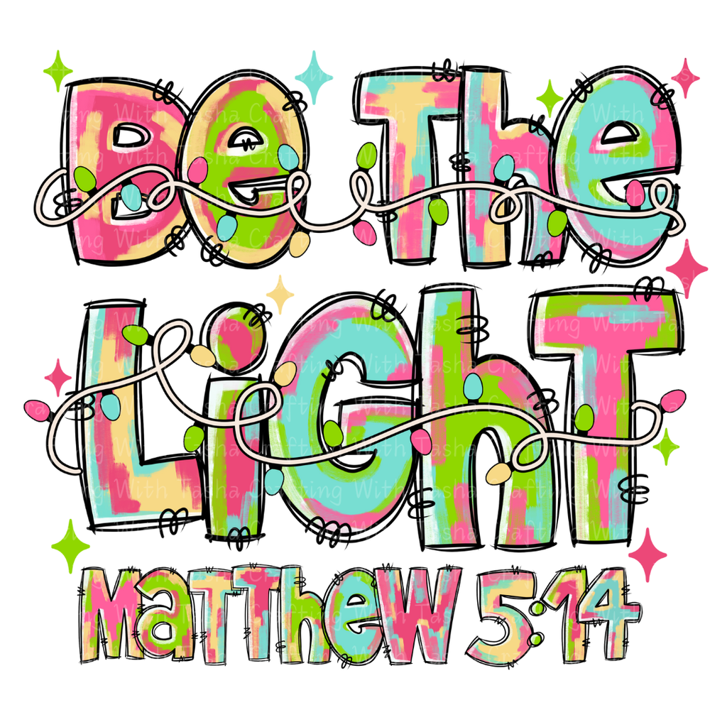 Colorful text 'Do the Light Matthew 5:14' with decorative elements on a white background
