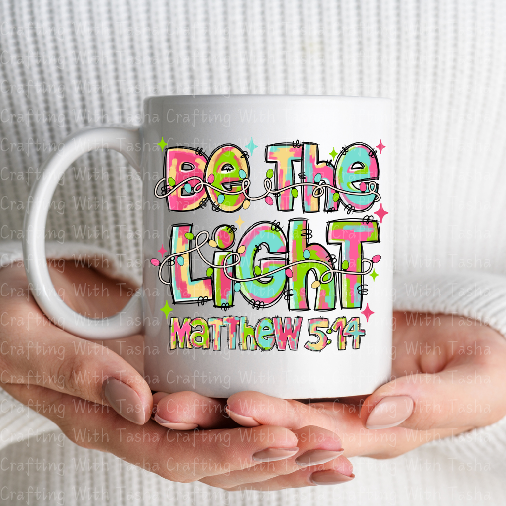 Be The Light Matthew 5:14 Pastel Christian DTF Transfer – Inspirational Scripture Design for Shirts & Cups