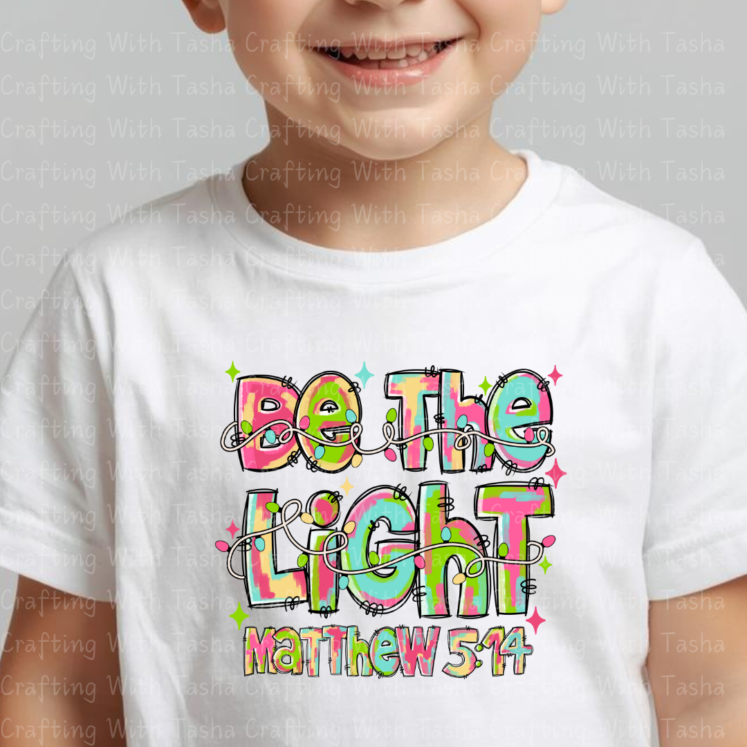 Be The Light Matthew 5:14 Pastel Christian DTF Transfer – Inspirational Scripture Design for Shirts & Cups