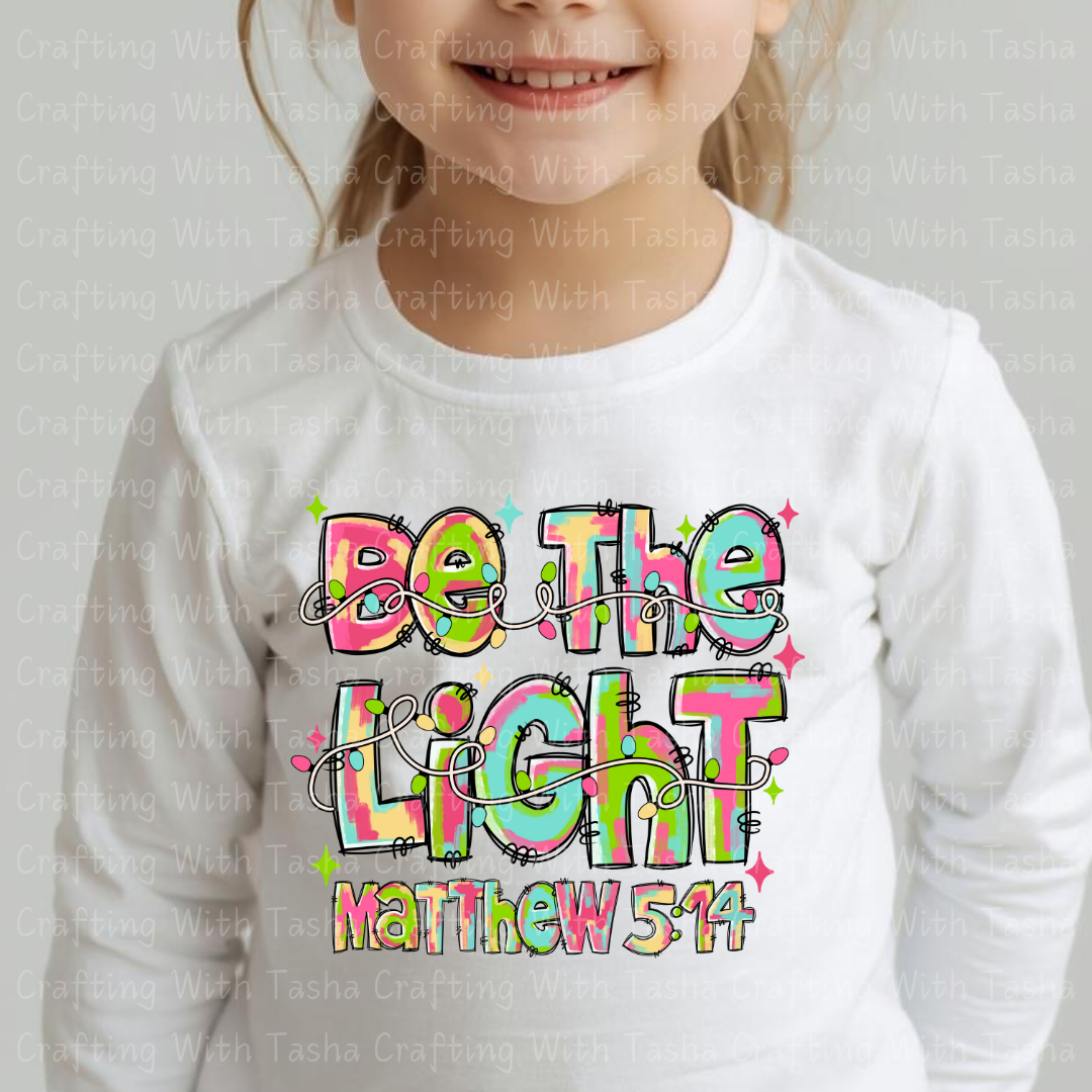 Be The Light Matthew 5:14 Pastel Christian DTF Transfer – Inspirational Scripture Design for Shirts & Cups