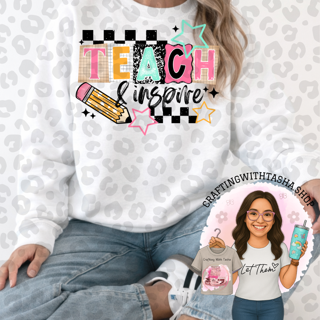 Teach and Inspire