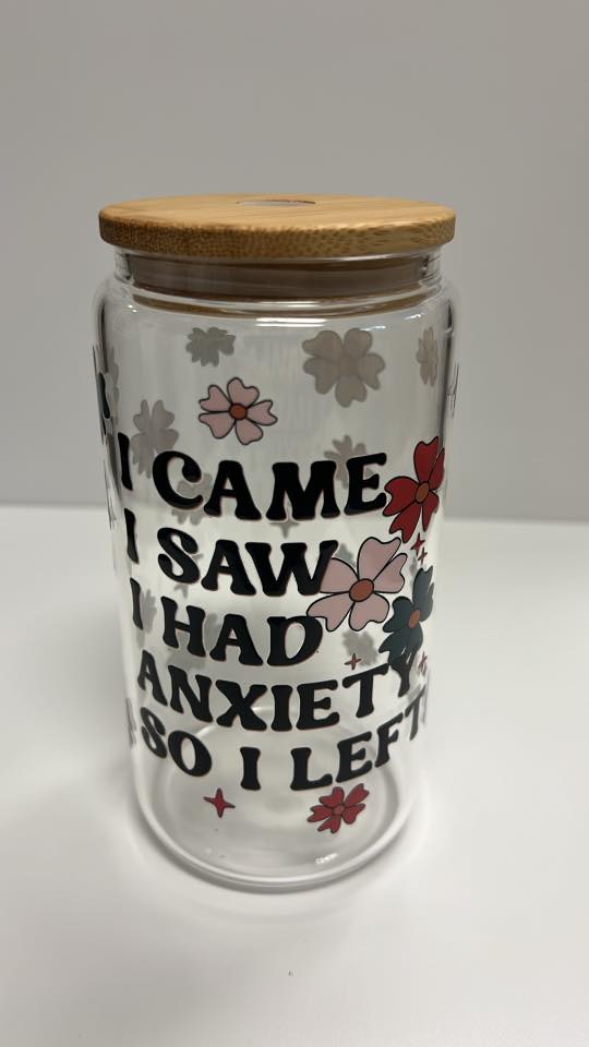 “I Came, I Saw, I Had Anxiety So I Left” Glass Tumbler with Bamboo Lid – Funny Floral Iced Coffee Cup