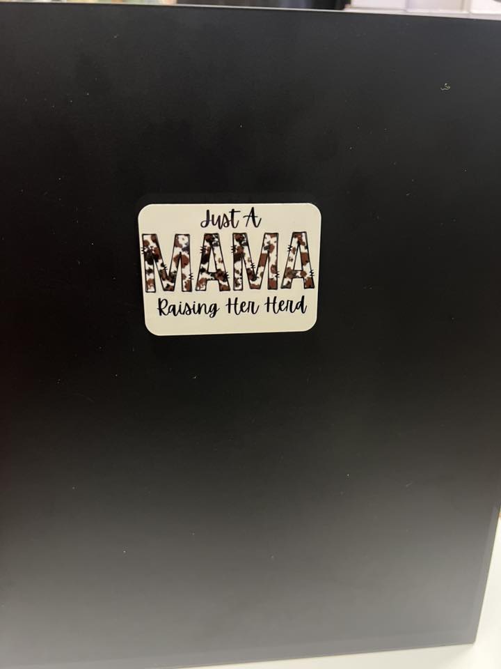 “Just a Mama Raising Her Herd” Magnet – Handmade Farmhouse Cow Print Magnet for Fridge, Locker & Gifts