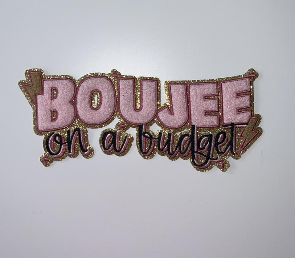 Boujee on a Budget Chenille & Sequin Patch | Glam Statement Apparel Patch