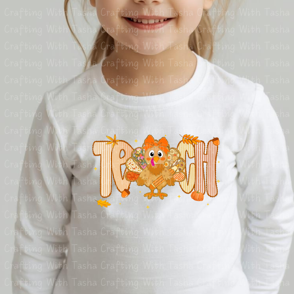 Teach Turkey Fall Design – Customizable DTF Transfer, T-Shirt, Crew Neck, Hoodie, or Cup Transfer