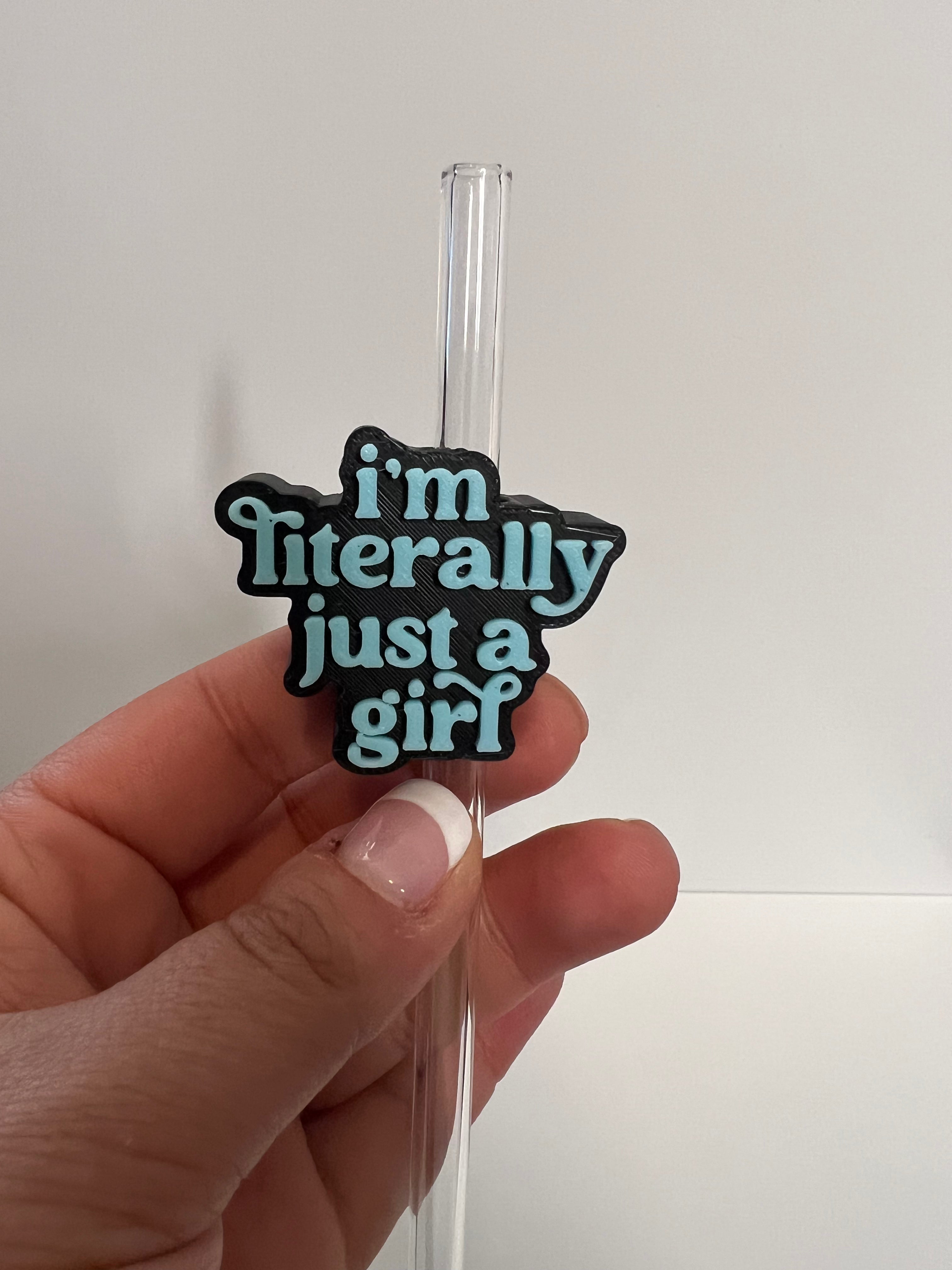 Just A Girl 10mm Straw Topper (Stanley Straw Size) Straw Not Included