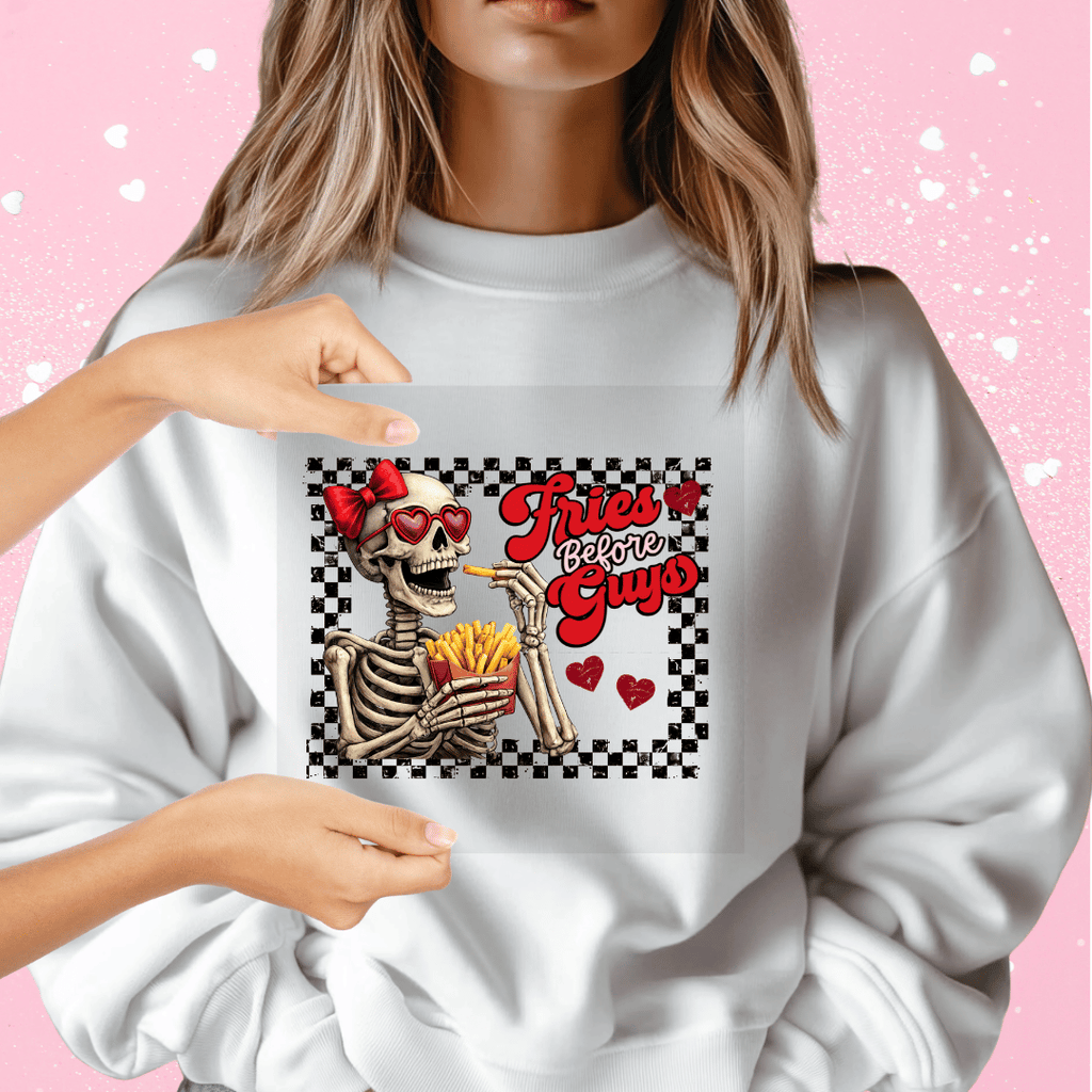 Fries Before Guys Valentine DTF Transfer – Skeleton Valentine Design for Shirts & Cups